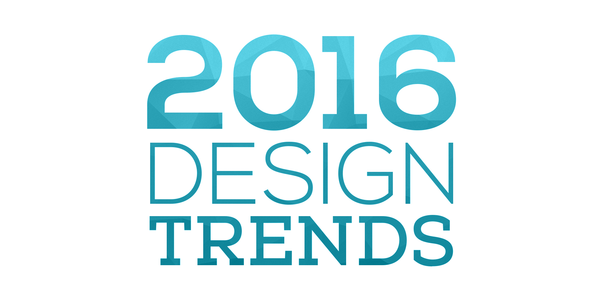 2016 Home Design Trends
