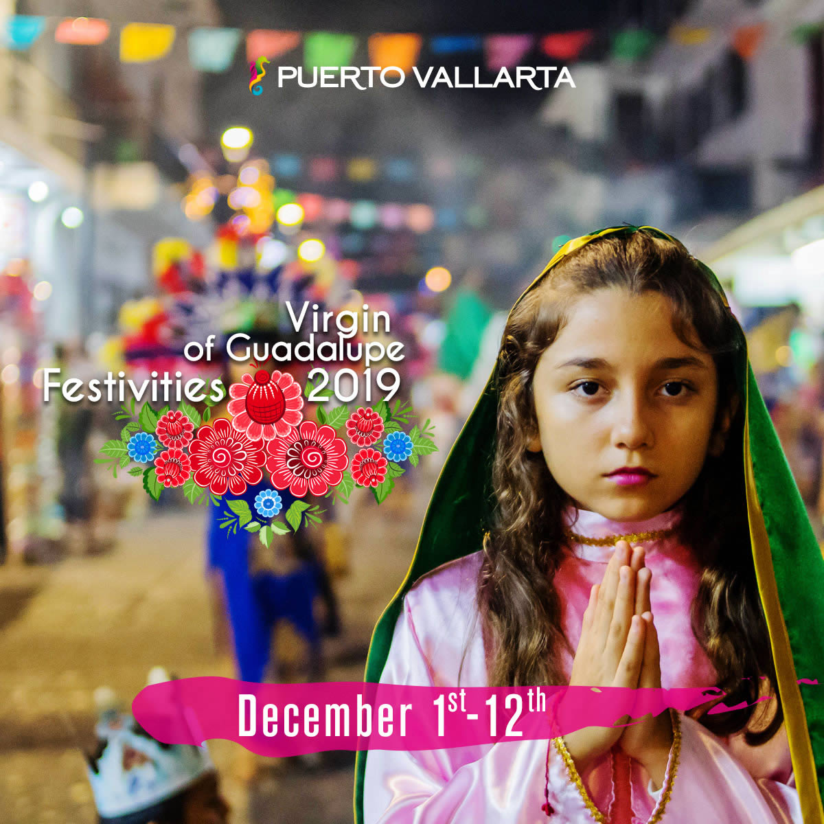 Virgin of Guadalupe Festivities