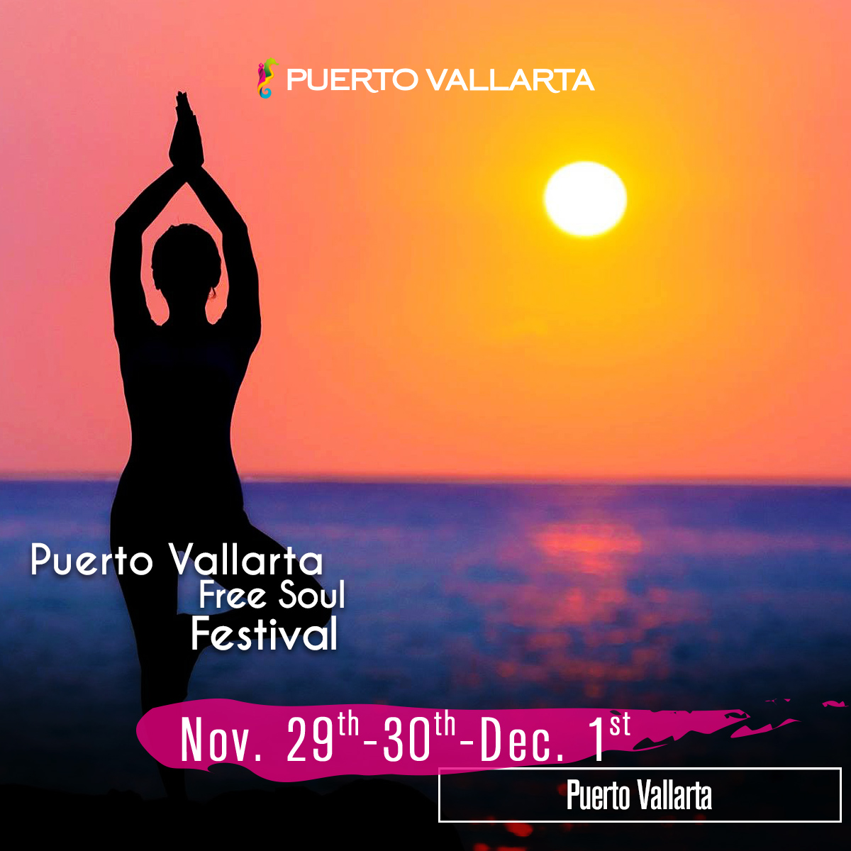 Puerto Vallarta Free Soul Festival